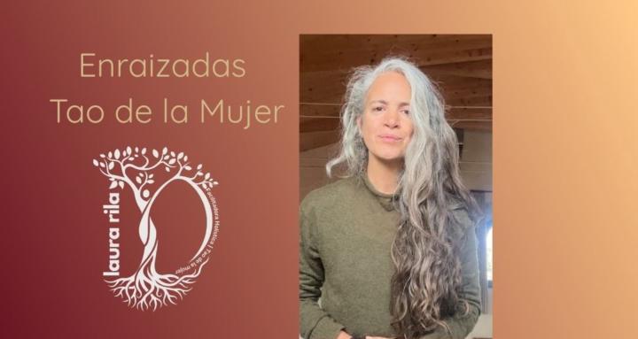 Enraizadas - Tao de la Mujer 