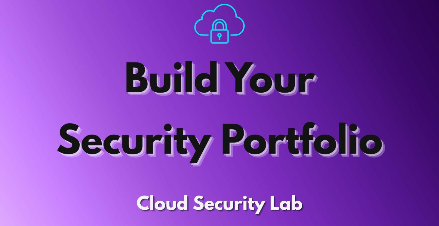 🧱 Build Your Security Portfolio