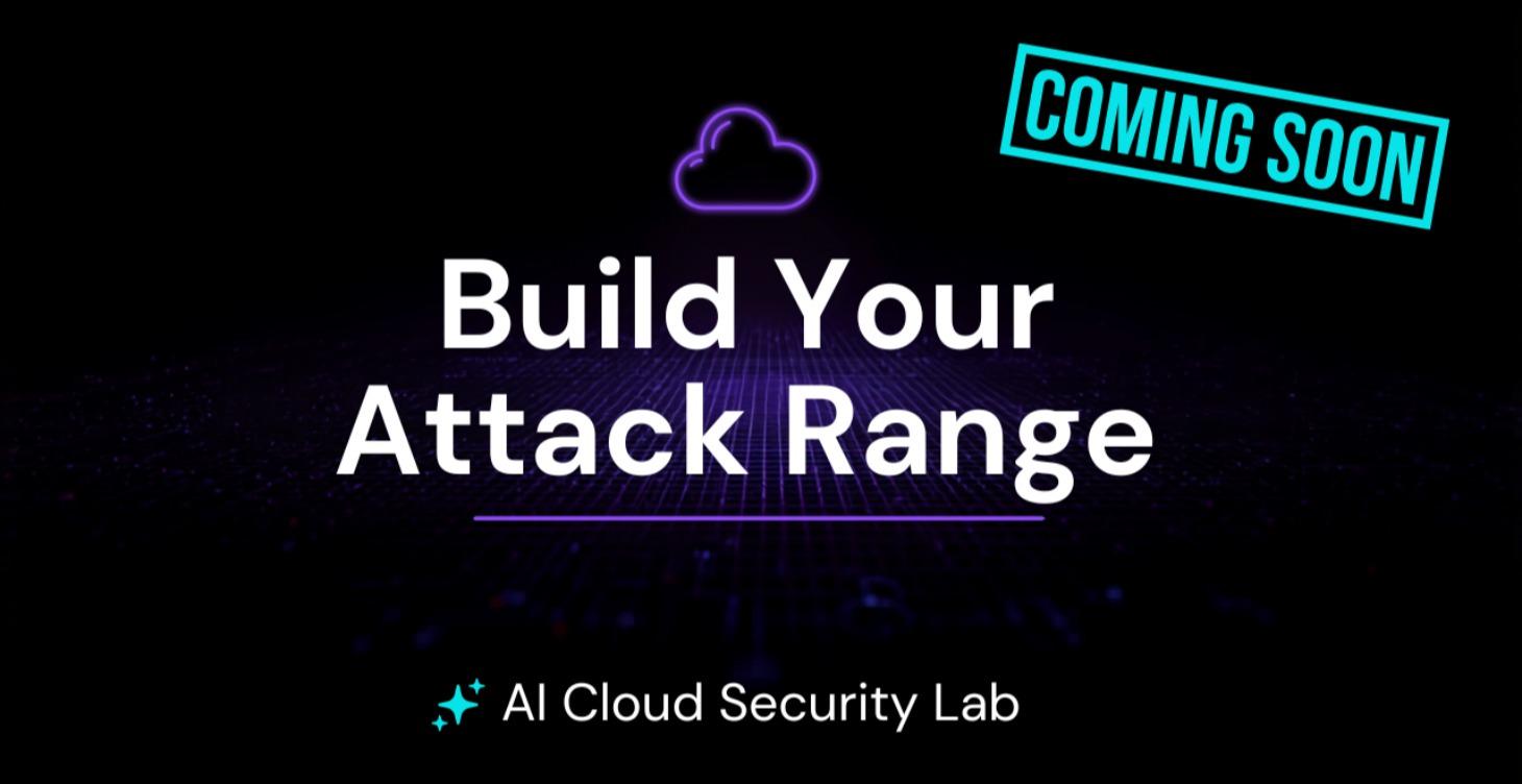 🎯 Lab: Build Your Attack Range