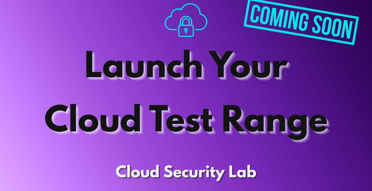 🧪 Launch Your Cloud Test Range