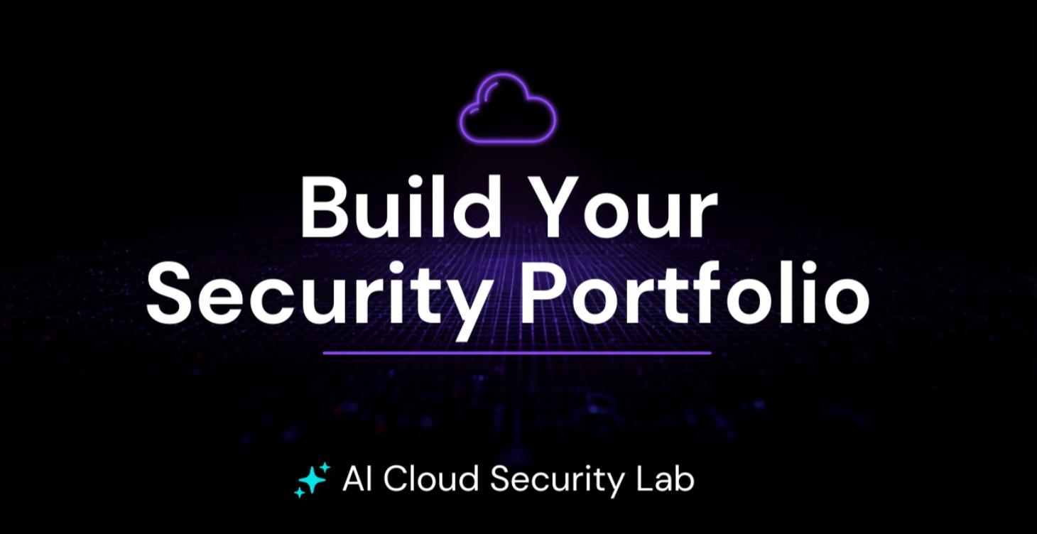🗂️ Build Your Security Portfolio
