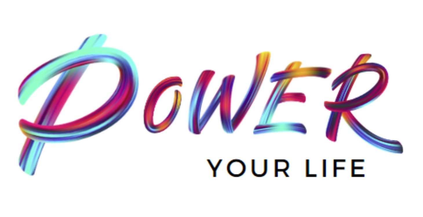 Power Your Life