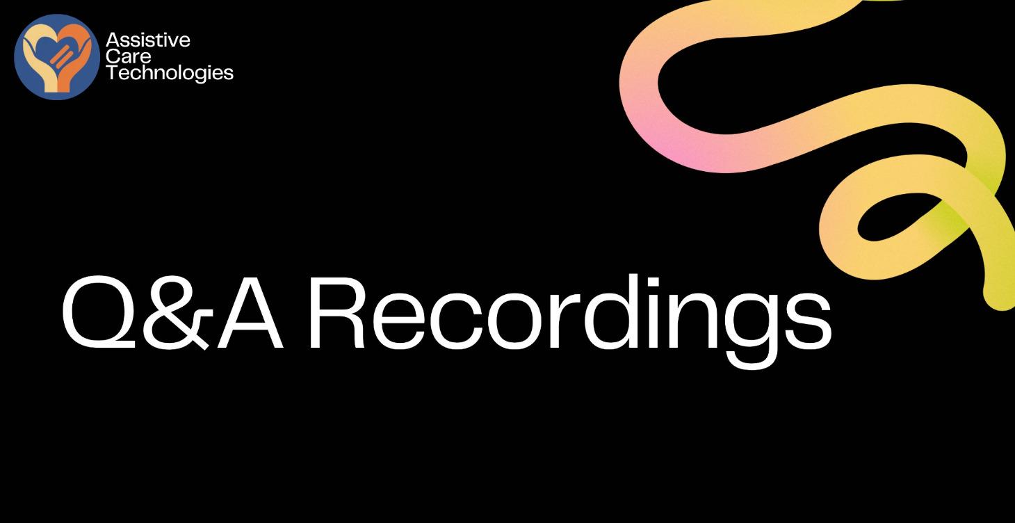 Q&A recordings