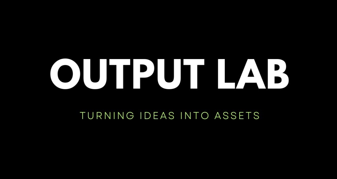 Output Lab