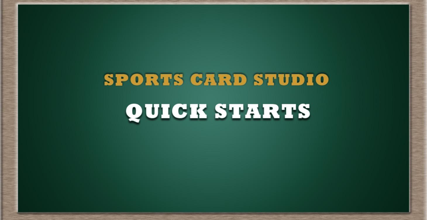 Sports Card Studio Quick Starts