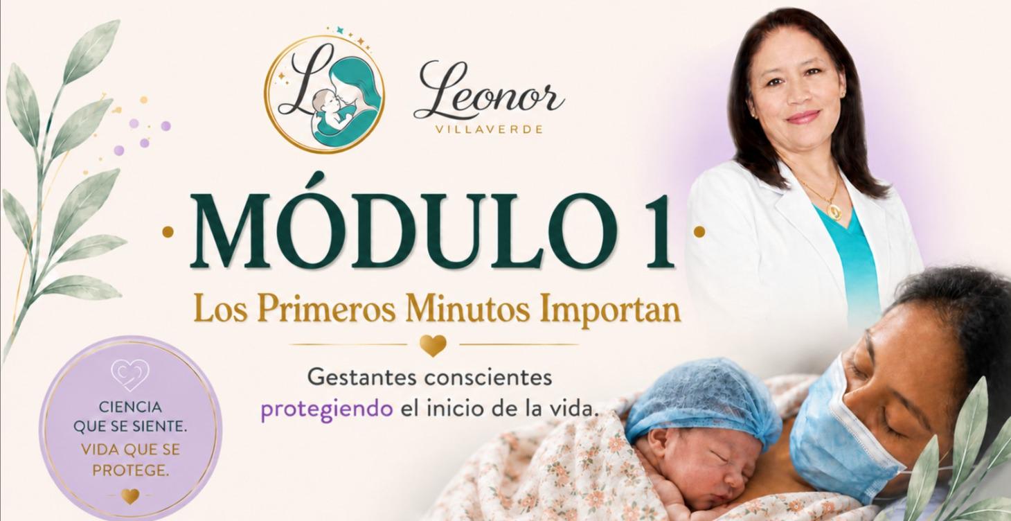 Módulo 1: Los Primeros Minutos Importan