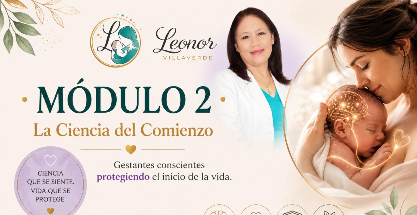 Módulo 2: La Ciencia del Comienzo