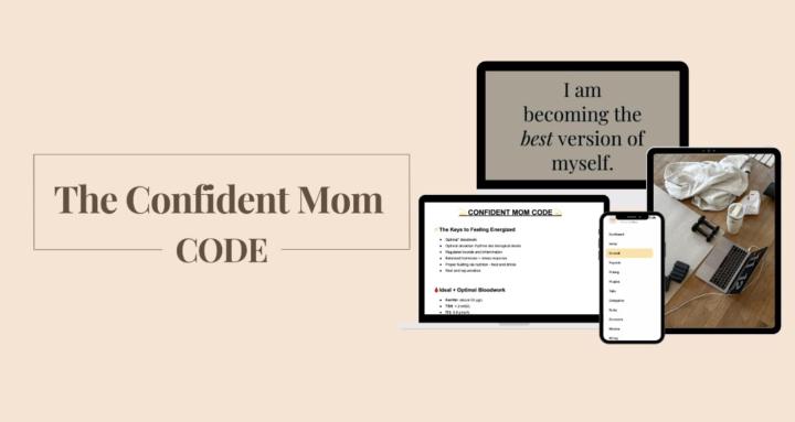 The Confident Mom Code