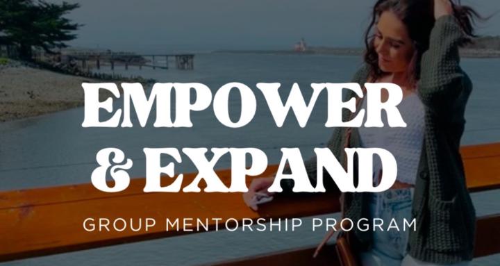 Empower and Expand