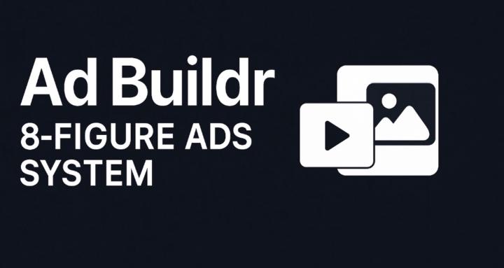 Ad Buildr: 8 Figure Ads System