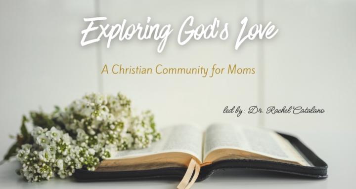 Exploring God's Love