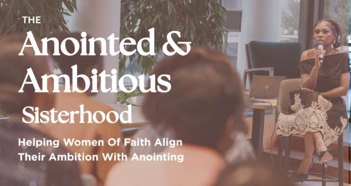 Anointed & Ambitious