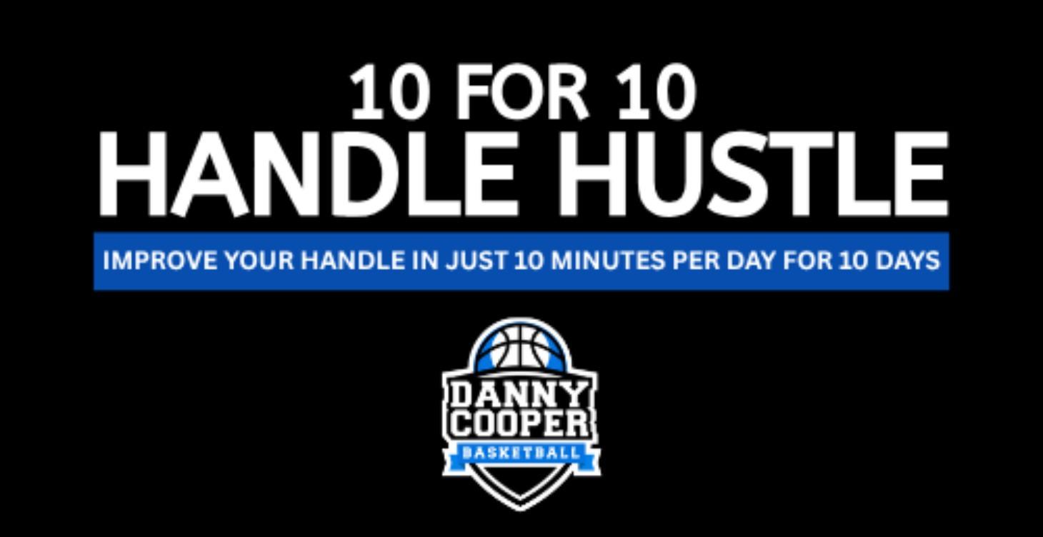 Handle Hustle 10 for 10