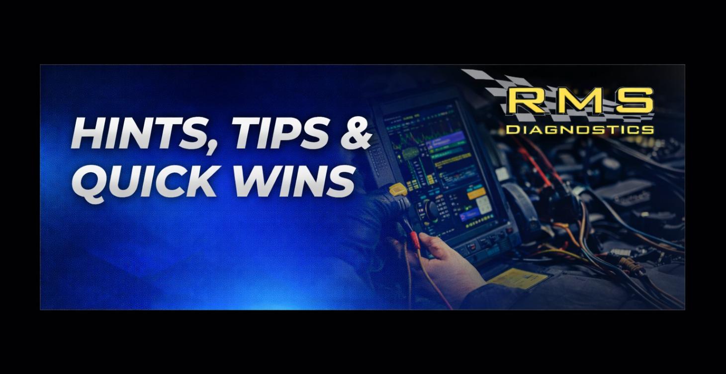 Hints, Tips & Quick Wins