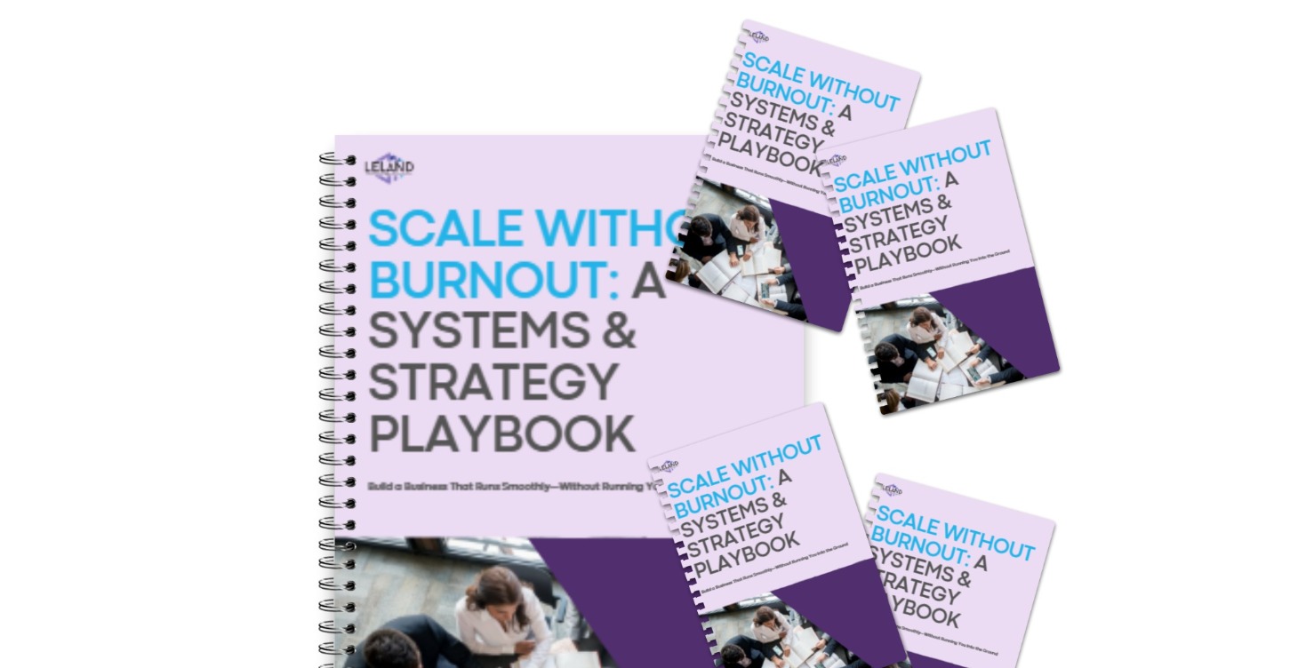 SCALE WITHOUT BURNOUT  SYSTEMS & STRATEGY PLAYBOOK