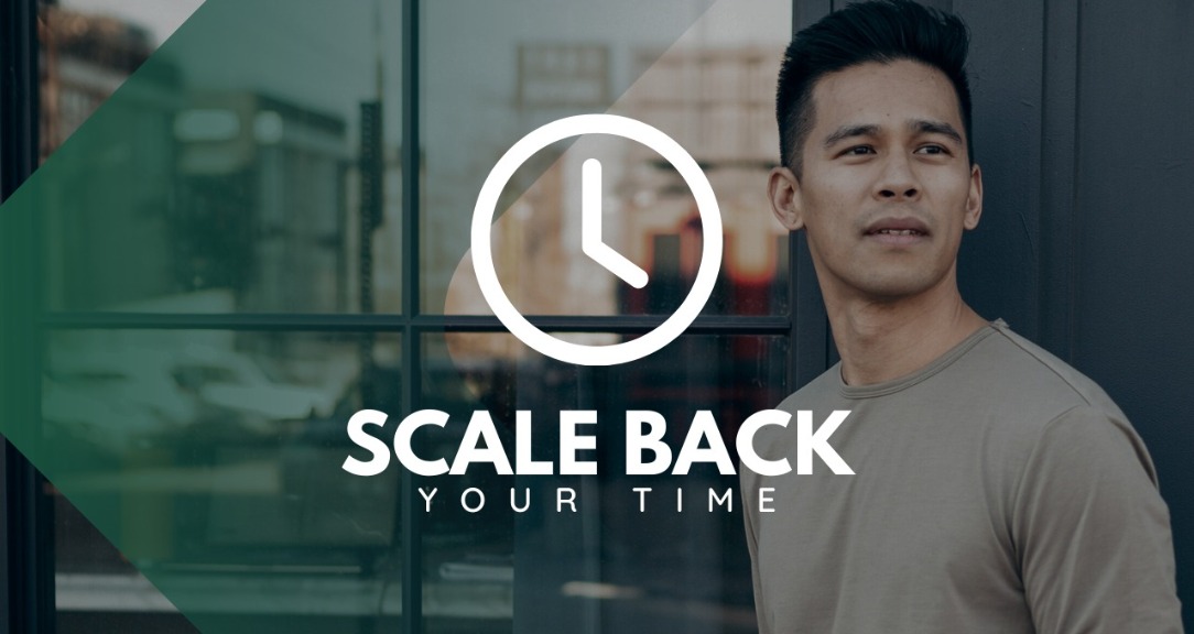 Scale Back Your Time - Premium