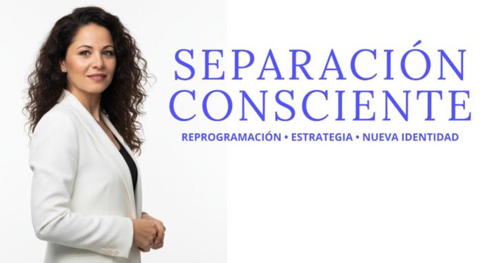 Separación Consciente