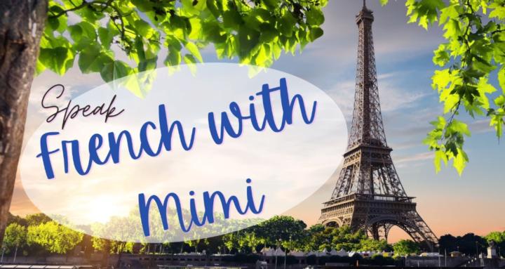 French with Mimi