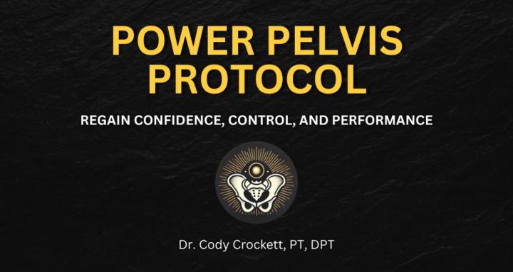 Power Pelvis Protocol
