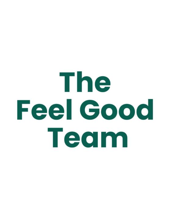 Feel Good Team