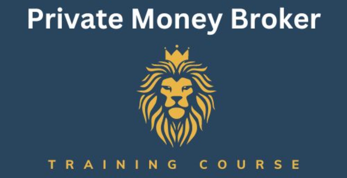 Private Money Broker - Training Course