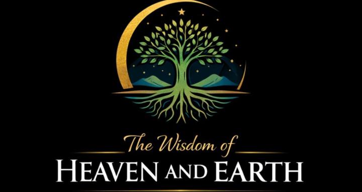 The Wisdom of Heaven and Earth