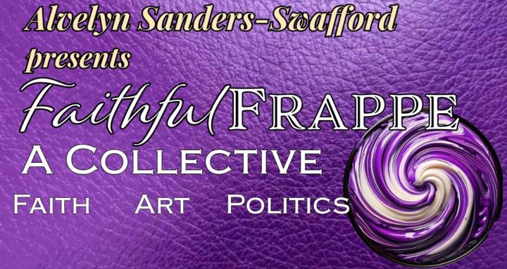 Faithful Frappe - A Collective