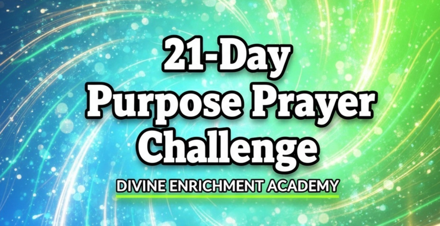 21 Day Purpose Prayer Challenge
