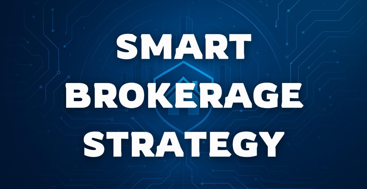 Smart Brokerage Strategy