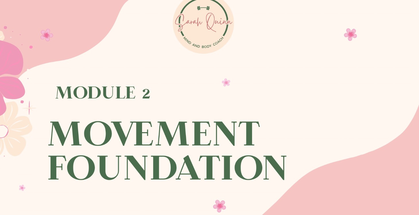 Bonus: Movement Foundations