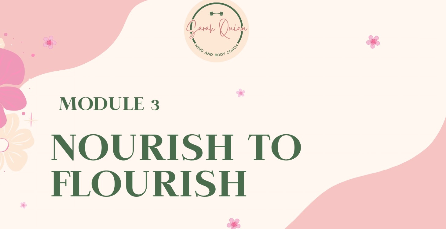 Bonus: Nourish to flourish