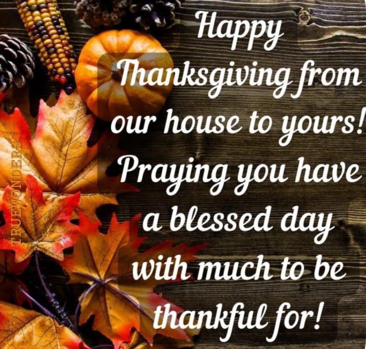 “Happy Thanksgiving”❤️🙏🏾🦃