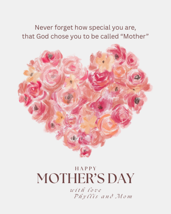 Happy Mother’s Day🌸