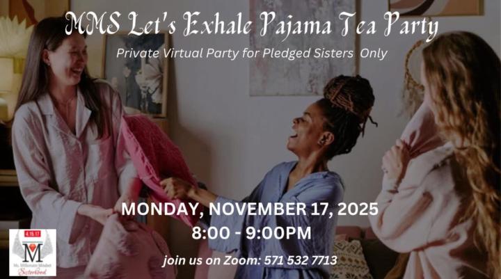 Sisters Exhale virtual pajama tea party!!! Nov. 17th @8