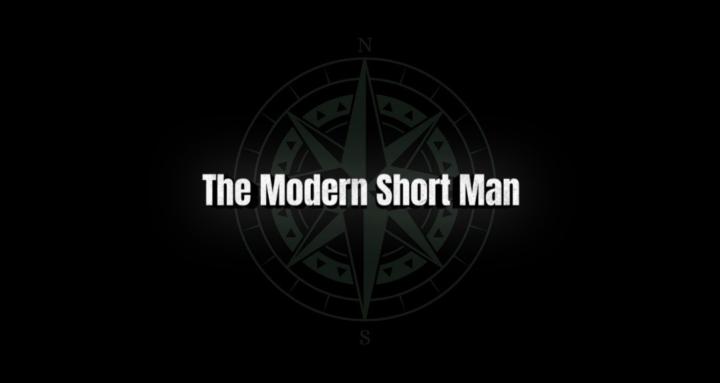 The Modern Short Man
