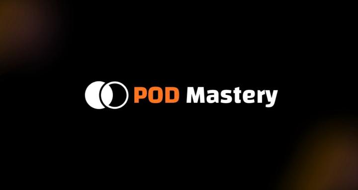 POD Mastery