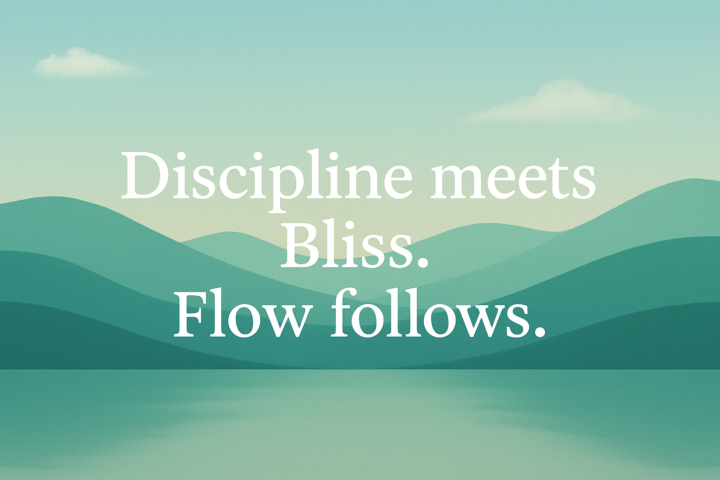 Welcome to blissipline - the art of effortless productivity 