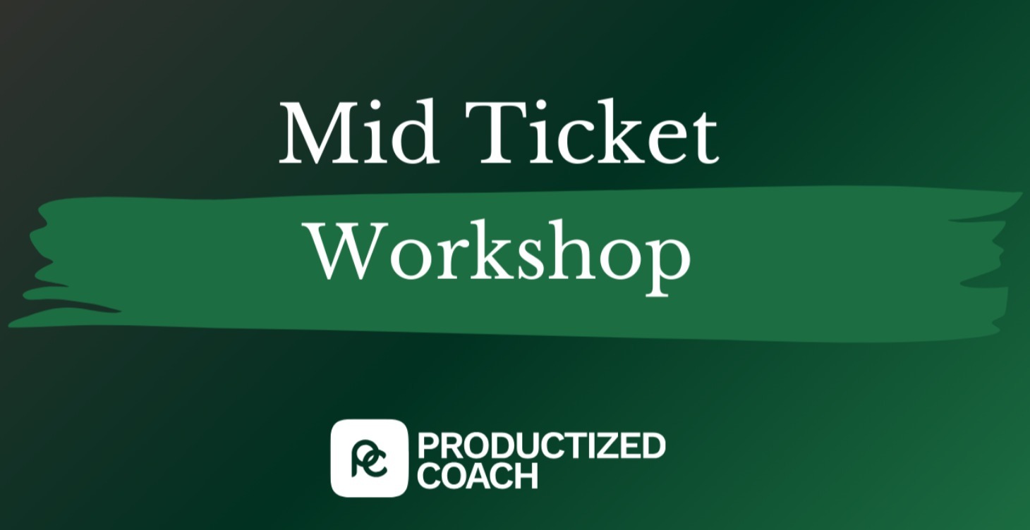 Mid Ticket Workshop