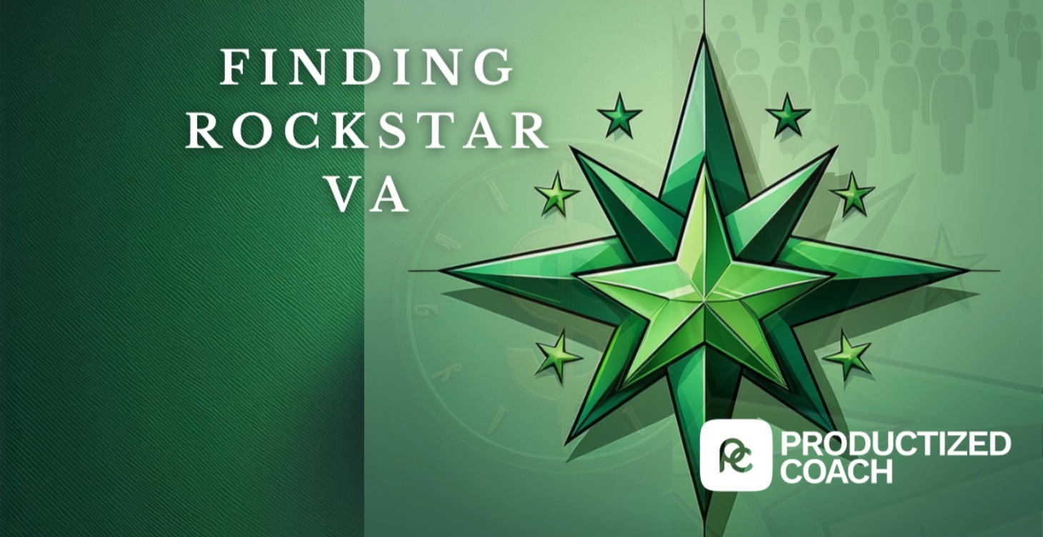 Finding a Rockstar VA