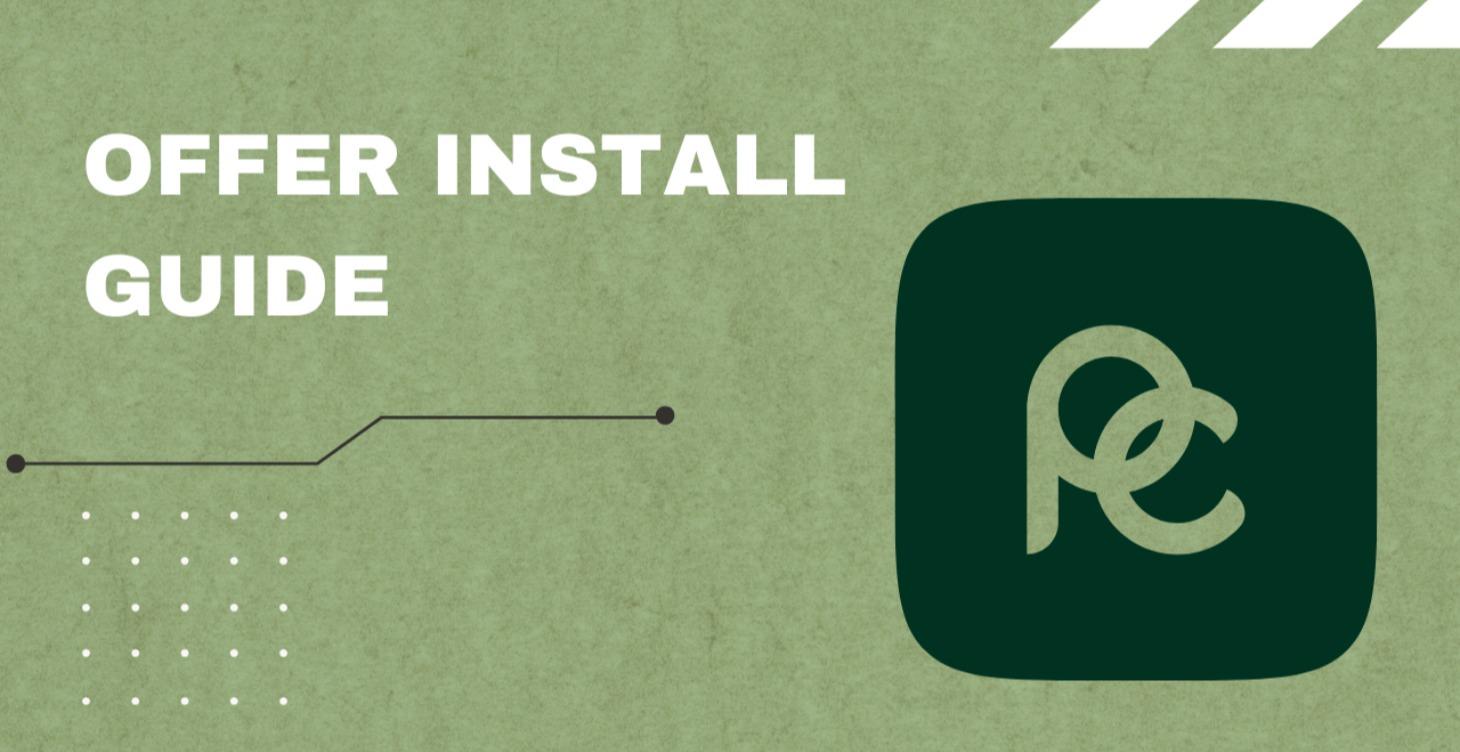 Offer Install Guide