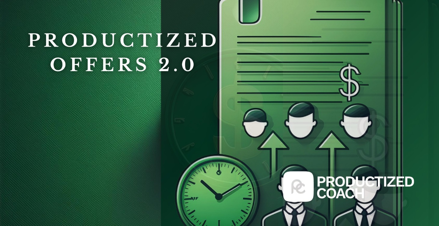 Productized Offers 2.0 + AI Productized Offer