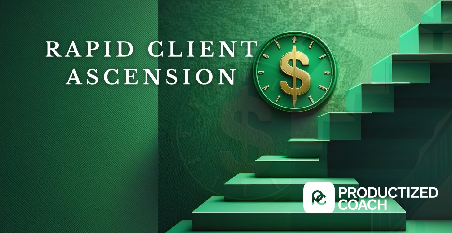 Rapid Client Ascension