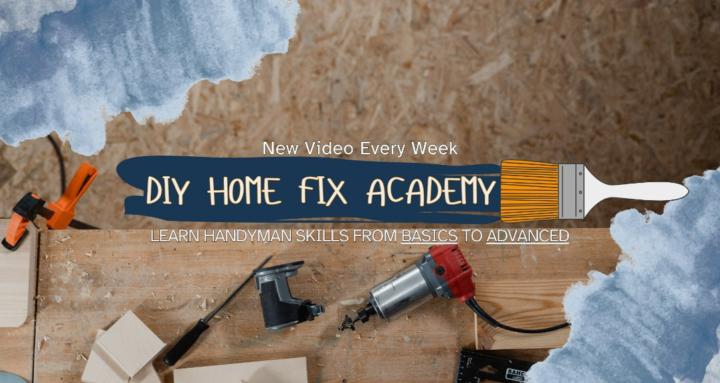 DIY HOME FIX ACADEMY