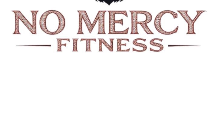 No Mercy Fitness/ Savage Mode