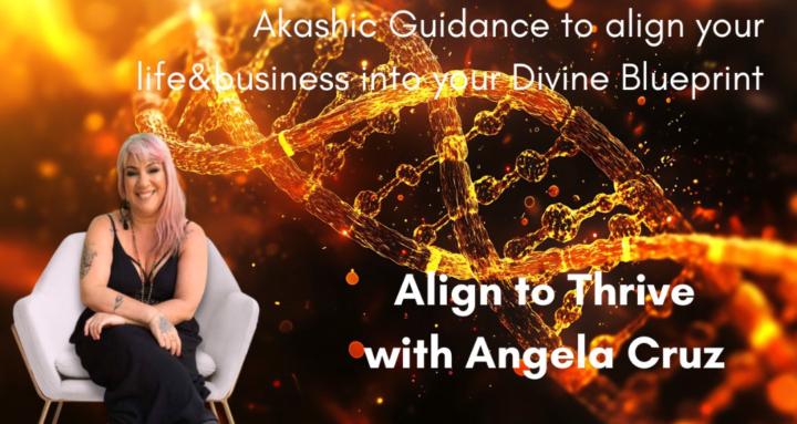 Align to Thrive w/ Angela Cruz