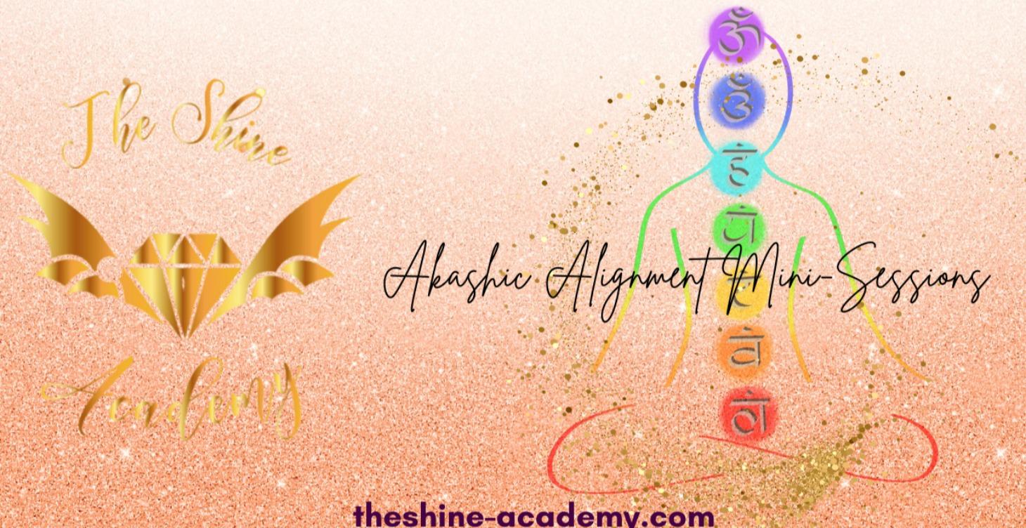 Akashic Alignment Mini Sessions - Chakras