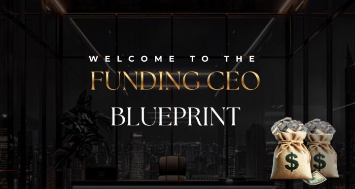THE FUNDING CEO BLUEPRINT