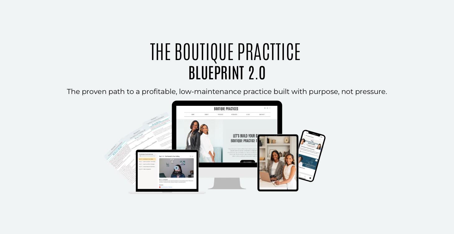 The Boutique Practice Blueprint 2.0