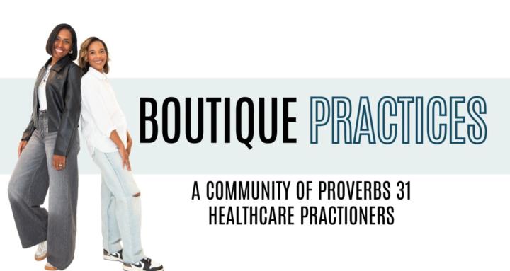 Boutique Practices