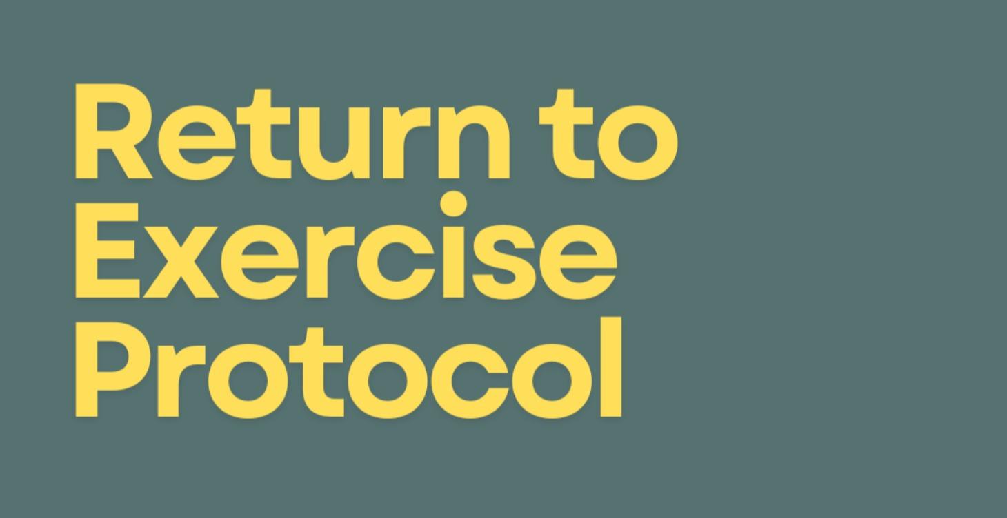 Return to exercise protocol